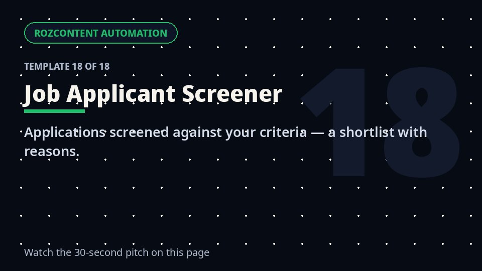 Job Applicant Screener — ready-made automation